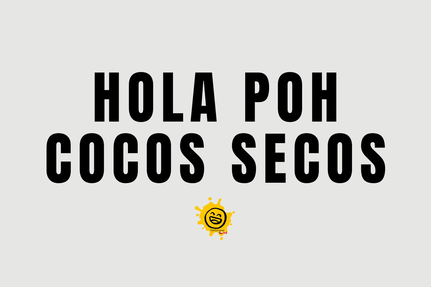 Hola poh cocos secos - Alfombra de bienvenida